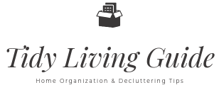 Tidy Living Guide
